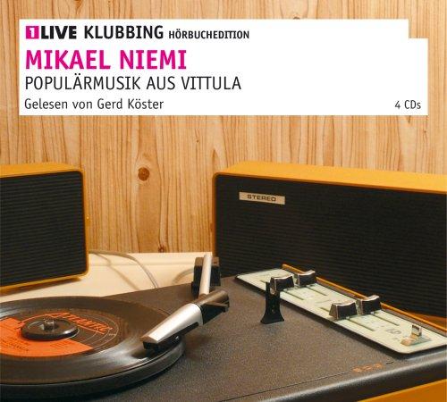 Populärmusik aus Vittula: 1LIVE Klubbing Hörbuchedition