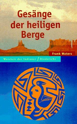 Gesänge der heiligen Berge