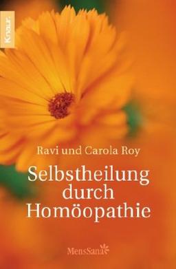 Selbstheilung durch Homöopathie