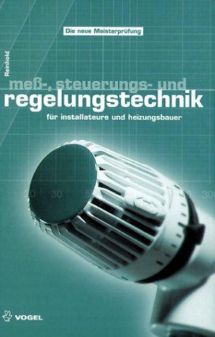 Mess-, Steuerungs- und Regelungstechnik für Installateure und Heizungsbauer