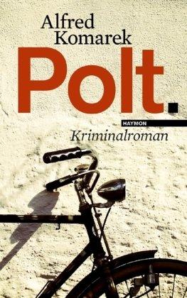 Polt. Kriminalroman