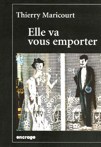 Elle va tous vous emporter