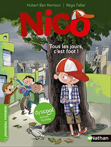 Nico. Tous les jours, c'est foot !