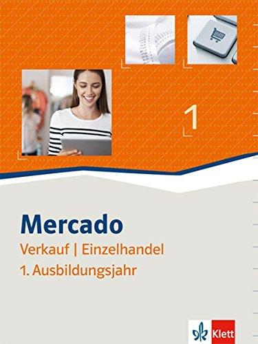 Mercado Verkauf/Einzelhandel / Schülerbuch 1. Ausbildungsjahr