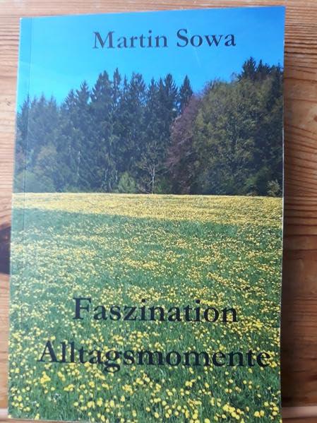 Faszination Alltagsmomente: 47 Alltagsgeschichten