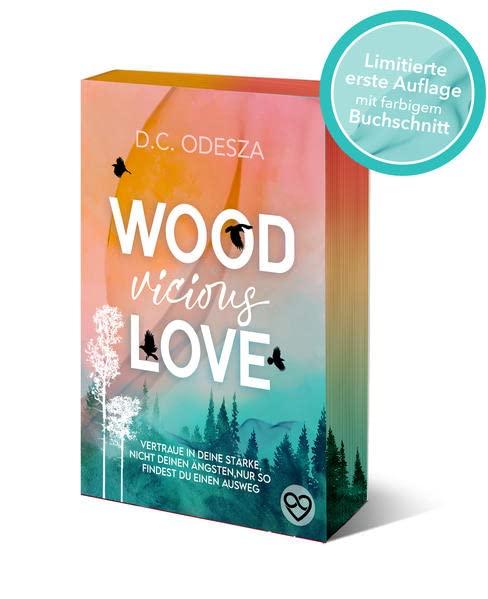 Wood Vicious Love: Limitierte Ausgabe (Wood Love)