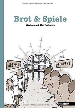 Brot & Spiele: Cartoons & Karikaturen