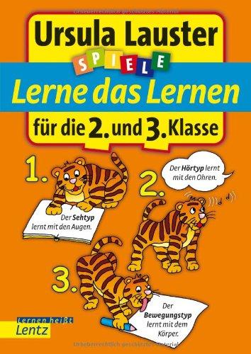 Lauster, Lerne das Lernen für die 2. und 3. Klasse