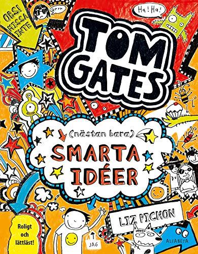 Tom Gates (nästan bara) smarta idéer