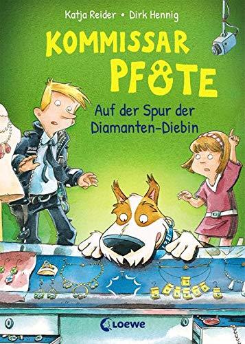 Kommissar Pfote 2 - Auf der Spur der Diamanten-Diebin: Polizei-Buch für Erstleser ab 6 Jahre