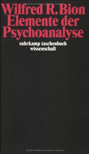 Elemente der Psychoanalyse (suhrkamp taschenbuch wissenschaft)