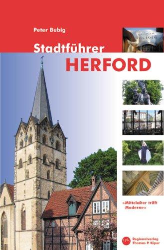 Stadtführer Herford: "Mittelalter trifft Moderne"