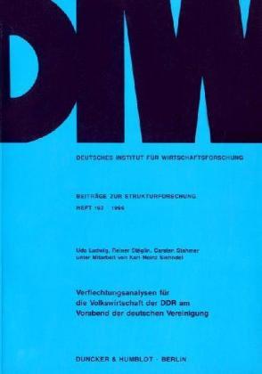 Verflechtungsanalysen für die Volkswirtschaft der DDR am Vorabend der deutschen Vereinigung.