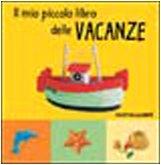 Mio Piccolo Libro Delle Vacanze