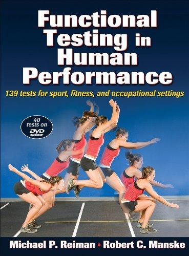 Functional Testing in Human Performance: 139 tests for sport, fitness, and occupational settings