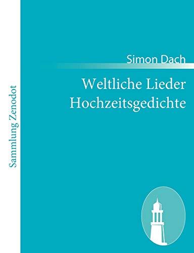 Weltliche Lieder Hochzeitsgedichte