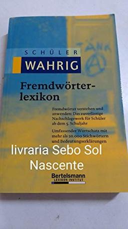 livro schuler wahrig fremdworterlex renate wahrig burf Ed. 2008