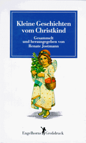 Kleine Geschichten vom Christkind. Großdruck