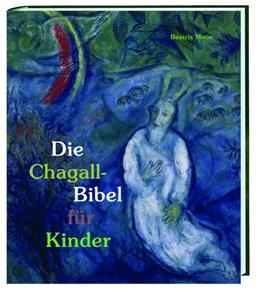 Die Chagall-Bibel für Kinder