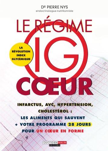 Le régime IG coeur : la révolution index glycémique