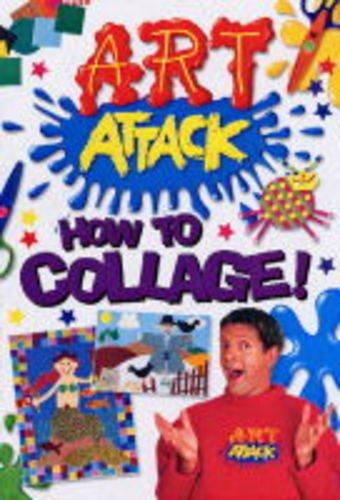 "Art Attack": How to Collage ("Art Attack" S.)