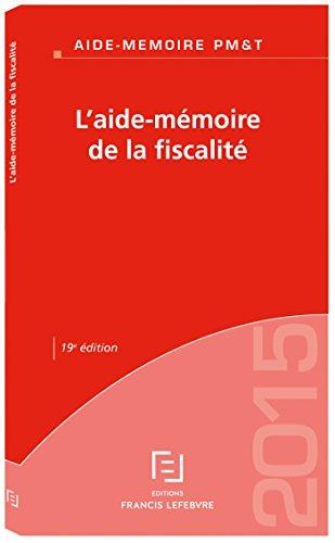 L'aide-mémoire de la fiscalité : 2015