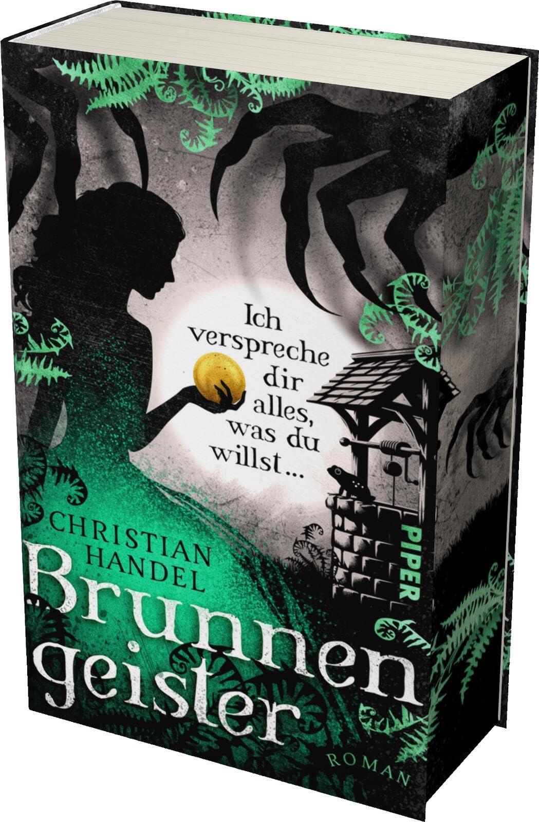 Brunnengeister – Ich verspreche dir alles, was du willst ...: Roman | Mit limitiertem Farbschnitt | Düster-atmosphärische Fairy-Tale-Fantasy