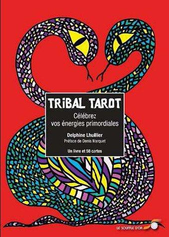 Tribal tarot : célébrez vos énergies primordiales