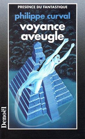 Voyance aveugle