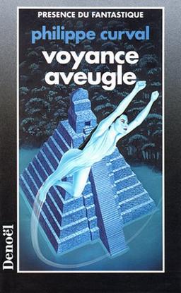 Voyance aveugle