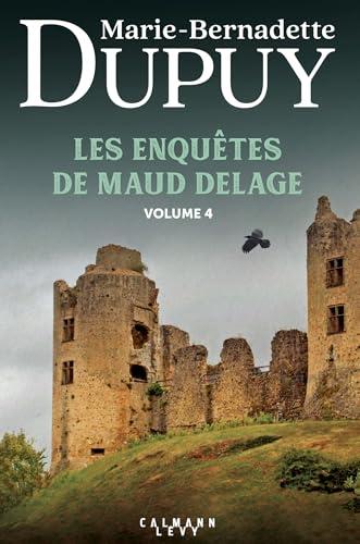 Les enquêtes de Maud Delage. Vol. 4