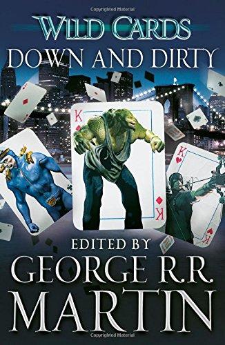 Wild Cards: Down and Dirty (Wild Cards 5)