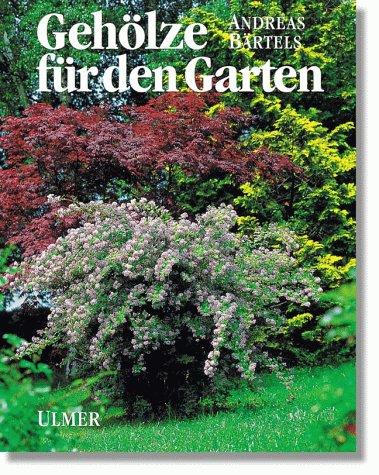 Gehölze für den Garten