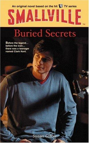 Buried Secrets (SMALLVILLE)