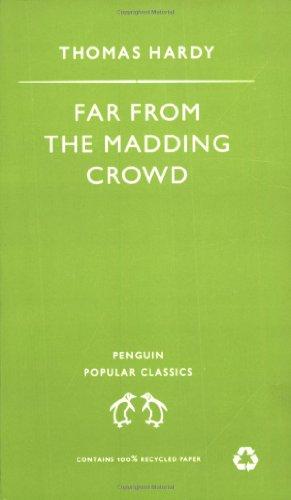 Far from the Madding Crowd (Penguin Popular Classics)