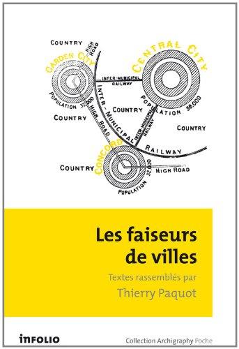 Les faiseurs de villes : 1850-1950