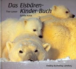 Das Eisbären-Kinder-Buch