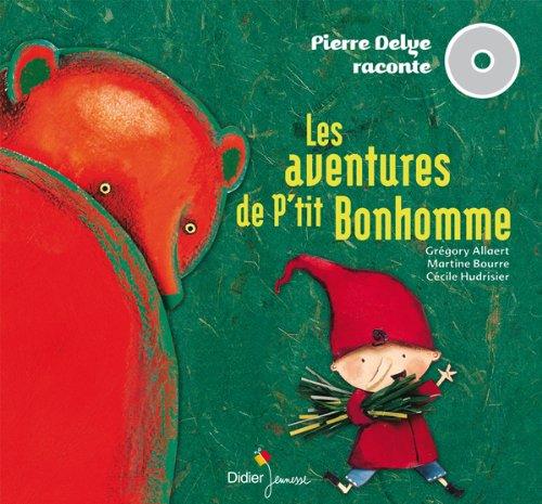 Les aventures de p'tit bonhomme