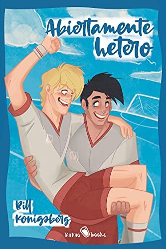 Abiertamente hetero: (Openly Straight) (Kakao LARGE, Band 3)