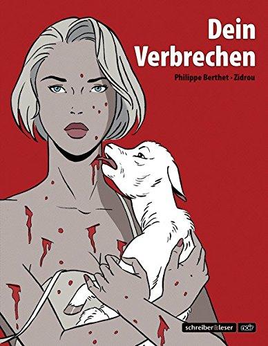 Dein Verbrechen (s&l noir)