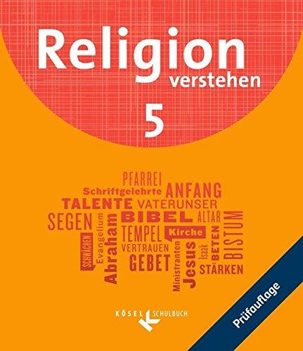 Religion verstehen: 5. Schuljahr - Schülerbuch