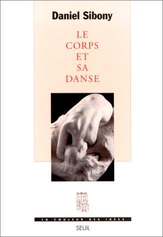 Le corps et sa danse