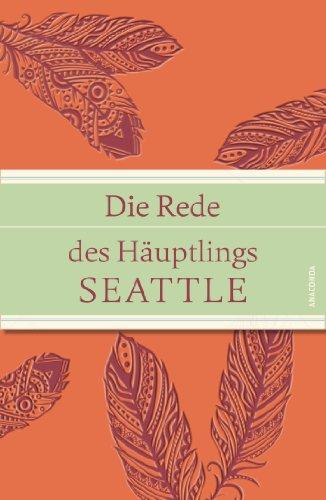 Die Rede des Häuptlings Seattle (IRIS®-Leinen mit Banderole)