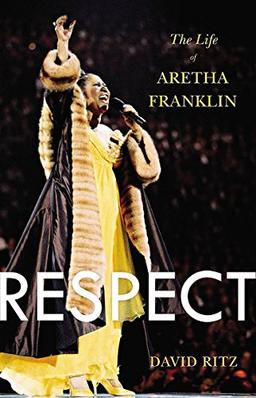 Respect: The Life of Aretha Franklin