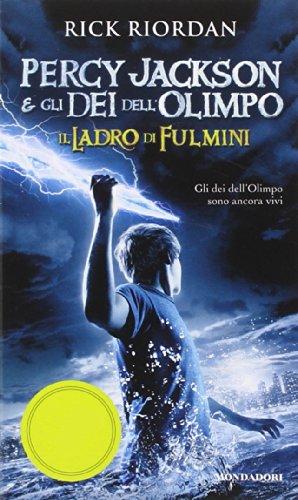 Il ladro di fulmini. Percy Jackson e gli dei dell'Olimpo