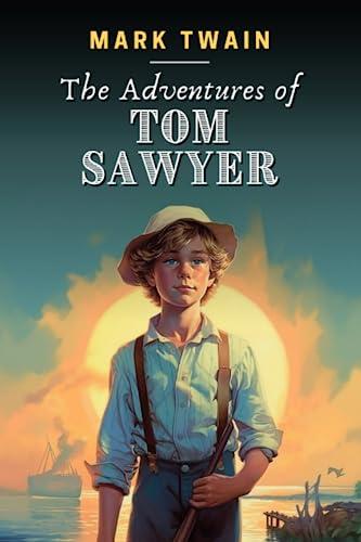 The Adventures of Tom Sawyer