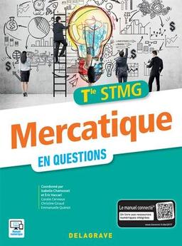 Mercatique en questions, terminale STMG