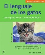 El lenguaje de los gatos (Mascotas en casa)