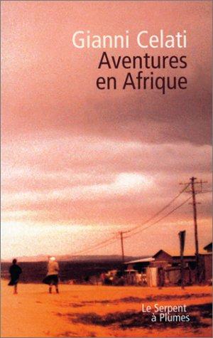 Aventures en Afrique