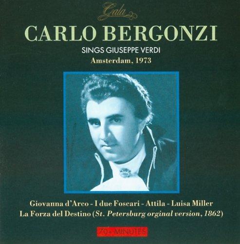 Carlo Bergonzi Sings Giuseppe Verdi